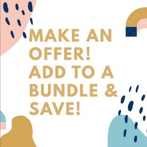 Make an Offer! Add to a Bundle & Save!